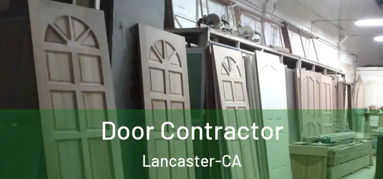  Door Contractor Lancaster-CA