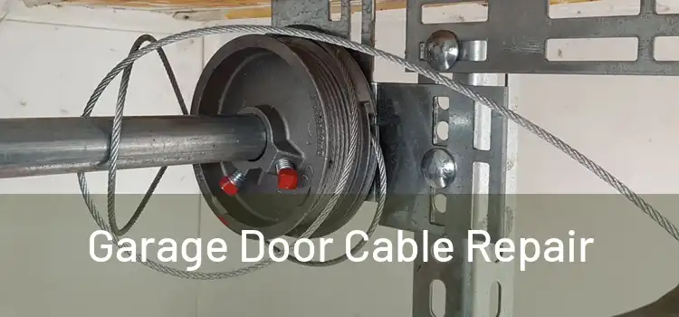  Garage Door Cable Repair 