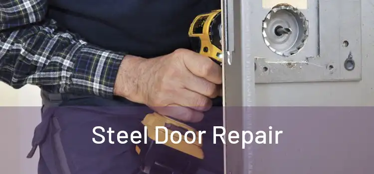  Steel Door Repair 